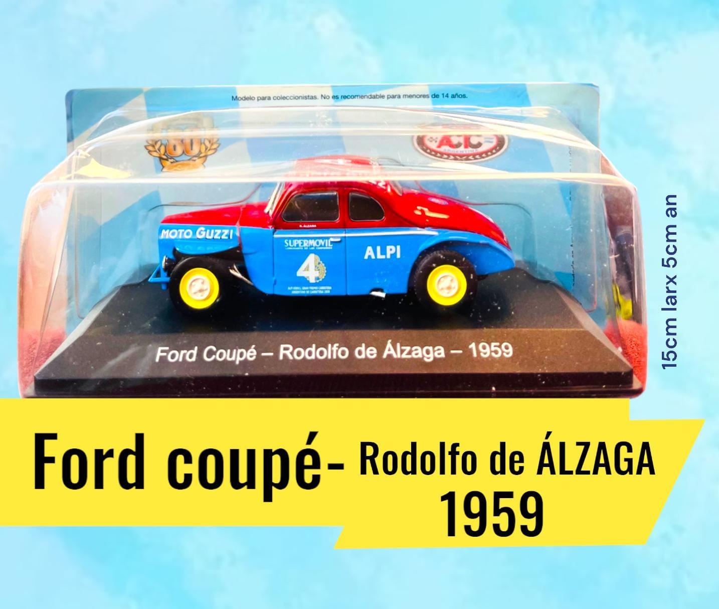 Auto Ford Coupe- Rodolfo de Alzaga 1959 Colecion TC Escala 1.43