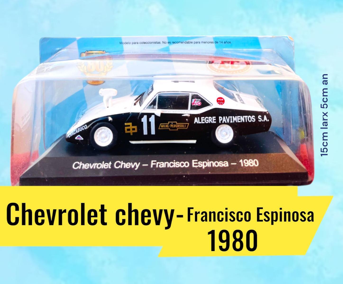 Auto Chevrolet Chevy-Francisco Espinosa 1980 Coleccion TC Escala 1.43