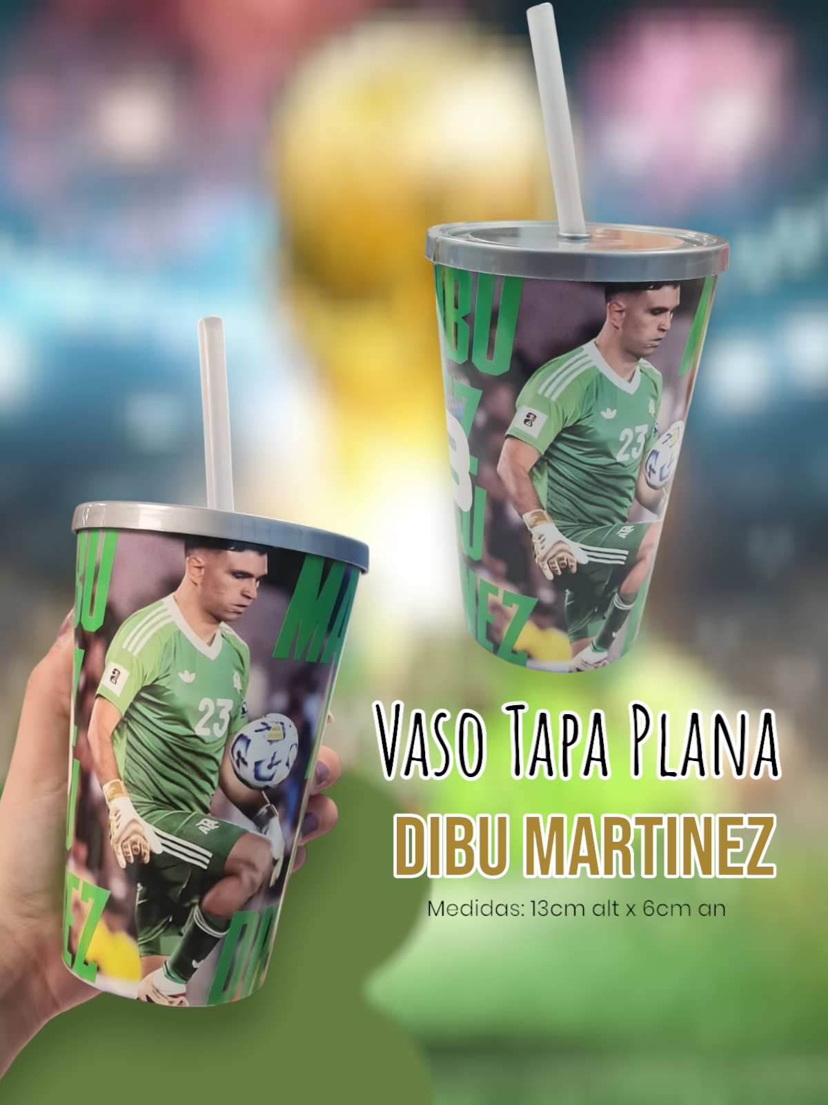 Vaso Tapa Plana Dibu Martinez 